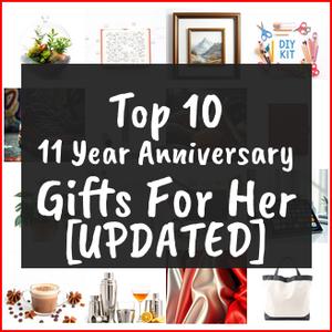 11 year anniversary gifts for her