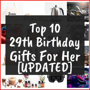 29th birthday gifts for her
