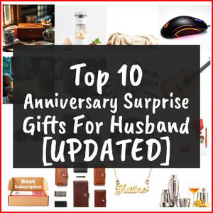 anniversary surprise gifts for husband