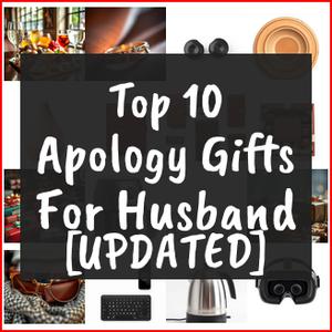 apology gifts for husband