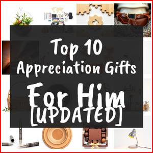 appreciation gifts for him