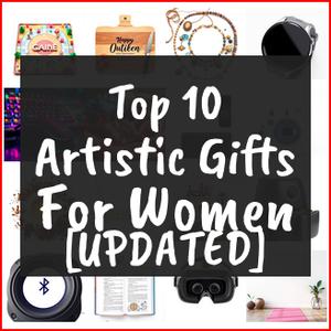 artistic gifts for women