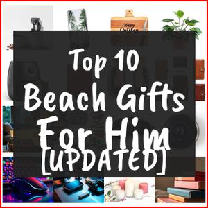 beach gifts for him