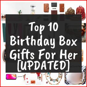 birthday box gifts for her
