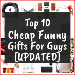 cheap funny gifts for guys