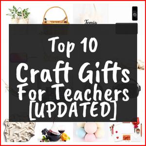 craft gifts for teachers